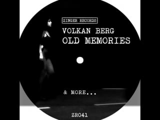 Zr041 volkan berg old memories