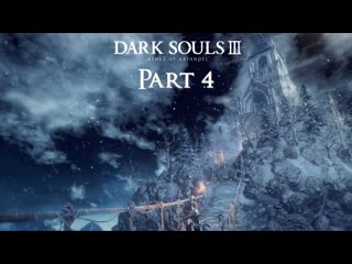 Dark souls 3 ashes of ariandel часть 4 отчаяние