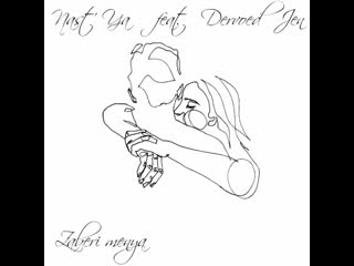 Nast’ya feat dervoed jen zaberi menya