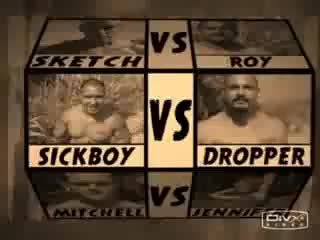 Felony fights 5 sickboy vs dropper