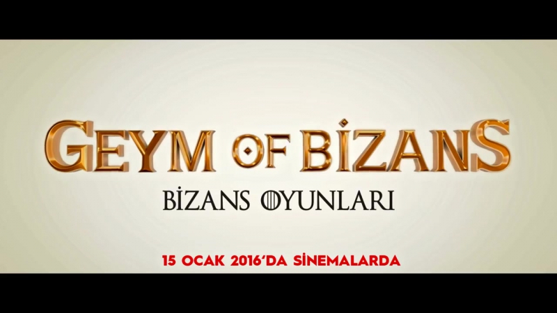 Geym of bizans / bizans oyunları (teaser) 15 ocak 2016