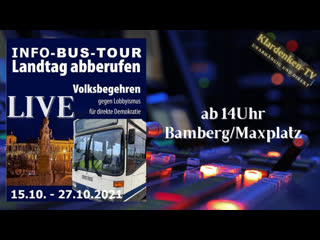 Live bustour "landtag abberufen" aus bamberg