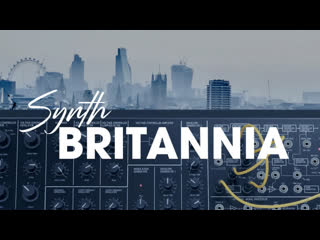 Синтезаторная британия / synth britannia • 2009, bbc4