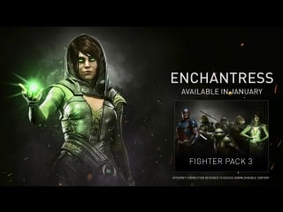 Injustice 2 introducing enchantress!