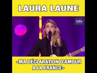 Laura laune ma déclaration d'amour à la france