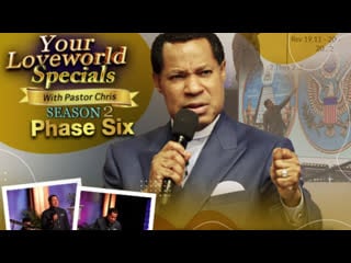 Your loveworld with pastor chris so2 phs06