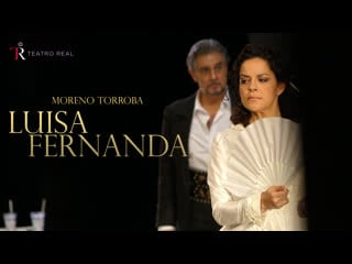 Federico moreno torroba luisa fernanda / domingo herrera cantarero lópez cobos teatro real 2006 hd