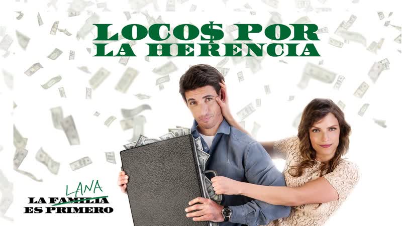 В погоне за наследством (2019) locos por la herencia