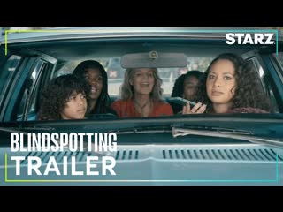 Blindspotting | season 2 trailer