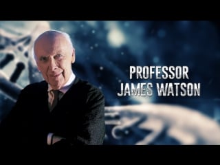 James watson today you have to be smarter than 100 years ago