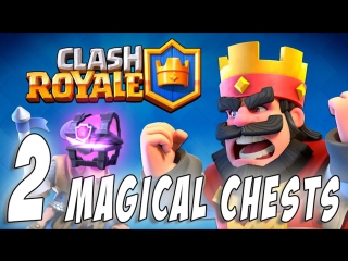 Открытие 2 магических сундуков! 2 magical chest epic opening! clash royale #3