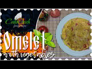 Omelet with vegetables delicious recipe from «culinarich»