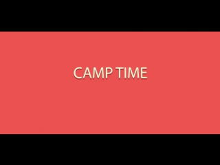 Сamp time 2