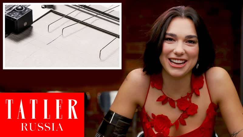 Дуа липа проходит «детектор лжи»