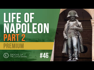 Preview epochs #46 napoleon’s early victories