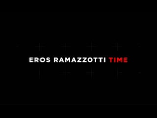 Eros ramazzotti time 2019 on bridge tv classic