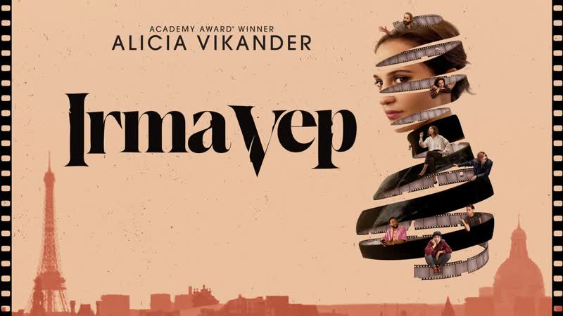 Irma vep | series trailer