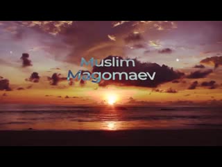 Muslim magomaev & alesandro safina – ”синяя вечность”