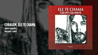 Coragem, ele te chama