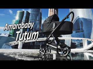 Amarobaby tutum обзор молодые коляски от boan baby