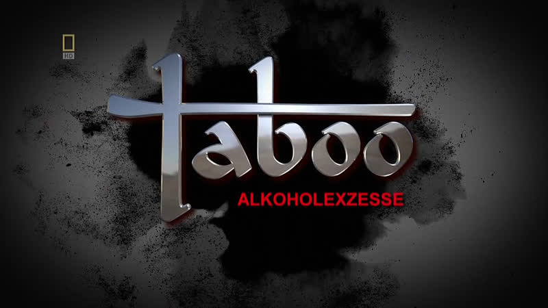 2012 taboo – booze табу – выпиа taboo season 8 episode 7 national geographic
