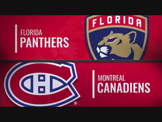 Panthers @ montreal canadiens