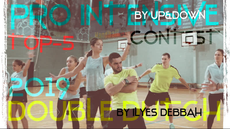 Double dutch 2k19 | top 5 | by ilyes debbah | contest (hd)