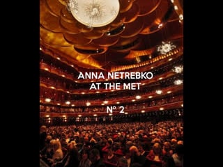 Anna netrebko at the met nº2 macbeth lucia di lammermoor aida (abridged) hd