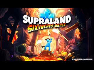 Supraland six inches under trailer