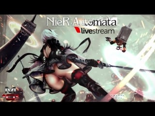 [4] nier automata {reshade/gamepad} ► отца серво нагибает девица в труселях [i5/16gb/gtx1060]