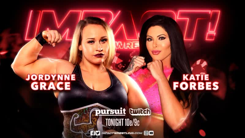 Katie forbes vs jordynne grace (impact wrestling )
