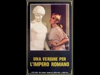 Una vergine per limpero romano (1983)