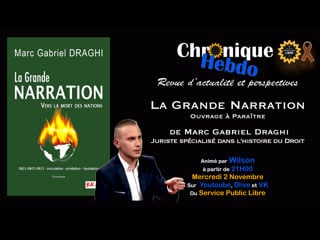 Chronique hebdo #41 avec marc gabriel draghi la grande narration