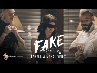 Pavell venci venc fake profile (премьера)