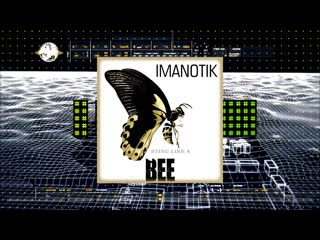 Imanotik stings like bee