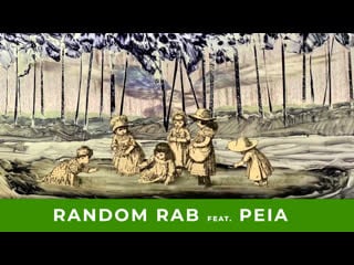 Random rab feat peia repose