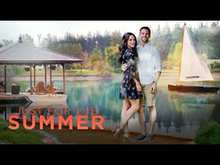 На одно лето (2020) just for the summer (amoureux pour l'été)