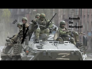 Assault on mariupol / игλ tξαμ | z o v