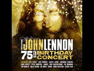 John lennon imagine 75th birthday concert (концерт, 2015 год) /𝐅𝐇𝐃/