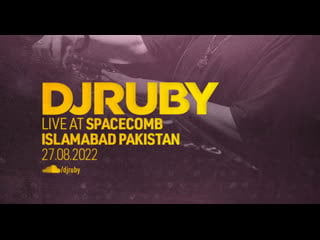 Трансляция i hd [ o4 o9 2o22 ] dj ruby live video set in islamabad pakistan at spacecomb