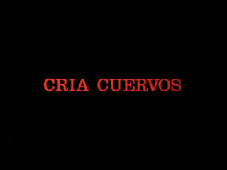 Выкорми ворона / cria cuervos (1976) реж карлос саура [1080p] (rus sub)