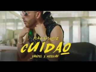 Play n skillz feat yandel y messiah "cuidao" [preview]