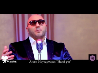 Arsen hayrapetyan harsi par