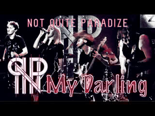 Not quite paradize my darling (live at zoccolo 2 0)