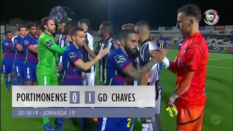 Resumo highlights portimonense 0 1 chaves (liga 18 19 #19)