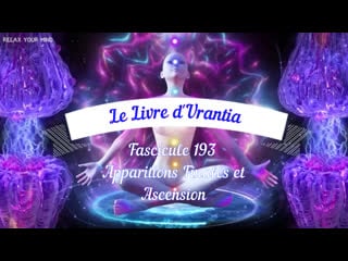 Fascicule 193 apparitions finales et ascension