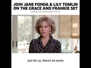 Jane fonda & lily tomlin on the grace and frankie set