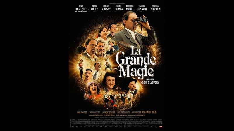 Великая магия (2022) la grande magie (the great magic)