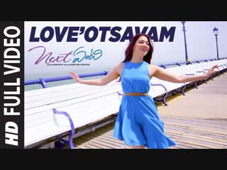 Love’otsavam full video song ¦ next enti ¦ sundeep kishan, tamannaah bhatia