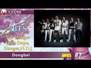 74 хиган 2015 amds 7 dongbei bts no! danger [mix молодые, danger,n o ]